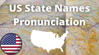 US State Names Pronunciation  American Accent [upl. by Anelad70]