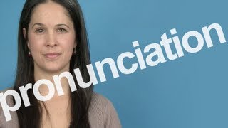 How to Pronounce PRONUNCIATION in American English [upl. by Aryek108]