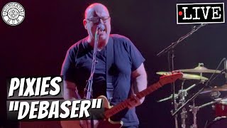 Pixies quotDebaserquot LIVE [upl. by Dorr871]