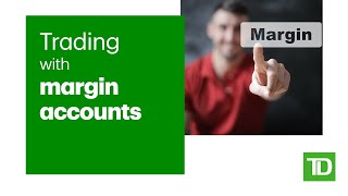 Trading with Margin Accounts [upl. by Annasor]