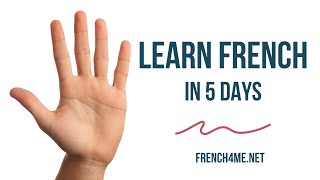 LEARN FRENCH IN 5 DAYS  DAY 1 [upl. by Eltsirc]