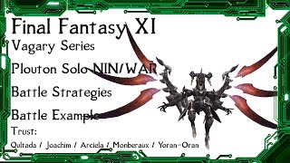 FFXI  Vagary Plouton Ninja Solo w Trust [upl. by Schnell862]