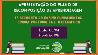 APRESENTAÇÃO DO PLANO DE RECOMPOSIÇÃO DE APRENDIZAGEM [upl. by Ttennej]