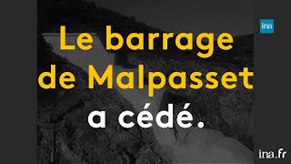 2 décembre 1959  Catastrophe du barrage de Malpasset  Franceinfo INA [upl. by Liek883]