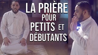 La prière expliquée aux petits et débutants [upl. by Eindys]