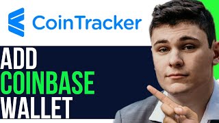 HOW TO ADD COINBASE WALLET TO COINTRACKER 2025 FULL GUIDE [upl. by Nanoc]