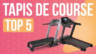 TOP 5  MEILLEUR TAPIS DE COURSE [upl. by Annat]