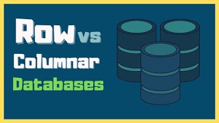 Column vs Row Oriented Databases Explained [upl. by Mmada]