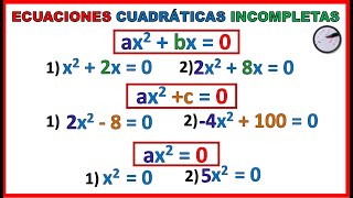 ECUACIONES CUADRÁTICAS INCOMPLETAS  TODOS LOS CASOS [upl. by Eruot]