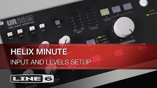 Line 6  Helix Native Quickstart Input and Levels Setup [upl. by Aserej]