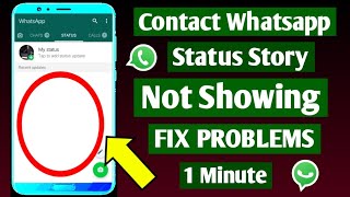 How To Fix Whatsapp Status Not Showing Other Person Problem Solve I Whatsapp Status Story Issue Fix [upl. by Annasiul]