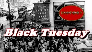 History Brief Black Tuesday The Stock Market Crash [upl. by Afital34]