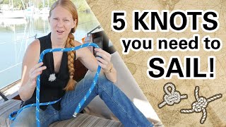 Learn 5 KNOTS for Sailing Capable Cruising Guides [upl. by Gladdie]