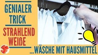 Genialer Trick Strahlend weiße Wäsche mit diesem Hausmittel [upl. by Fraze]