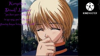 ASMR Kurapika x Drunk Listener Requested [upl. by Holds]