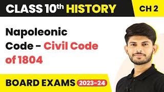 Napoleonic Code  Civil Code of 1804  Nationalism in Europe  History Class 10 202324 [upl. by Neelhtakyram]