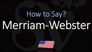 How to Pronounce Merriam Webster CORRECTLY [upl. by Still]