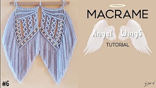 DIY Macrame Wall Hanging Angel Wings  MACRAME TUTORIAL 6 [upl. by Ettezyl]