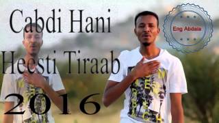 CABDI HANI XAASHI HEES AROOS TIRAAB 2016 [upl. by Figone]