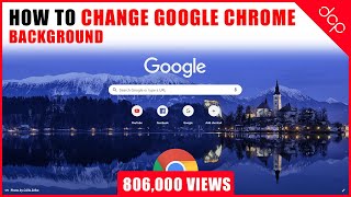 How to change Google Chrome Background   Customise Google Chrome [upl. by Astto]