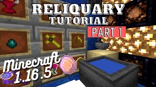 Reliquary v13 Tutorial  Minecraft 1165 PART 1 [upl. by Ramuk]