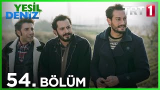 54 Bölüm “Alo TRT 1len mi görüşüyomquot  Yeşil Deniz 1080p [upl. by Garate173]